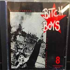 Bitch Boys - Vi Är Trötta På Att Vara Bäst FLAC