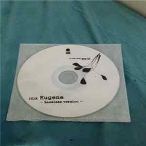 101A - Eugene - Baseless Version FLAC