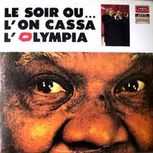 Sidney Bechet - Le Soir Où... L'On Cassa L'Olympia FLAC