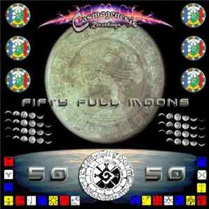 Various - Fifty Full Moons FLAC