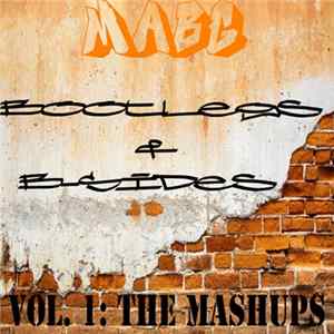 MABG - Bootlegs & B-Sides Vol. 1: The Mashups FLAC