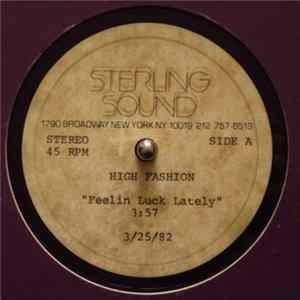 High Fashion - Feelin' Lucky Lately FLAC
