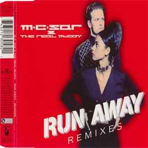 M.C. Sar & The Real McCoy - Run Away (Remixes) FLAC