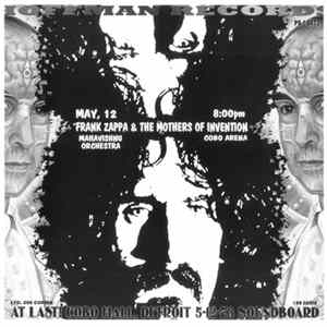 Frank Zappa & The Mothers Of Invention - Frank Zappa & The Mothers Of Invention Cobo Arena FLAC