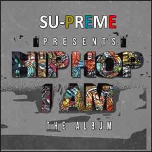 Su-Preme - Hip Hop I Am FLAC