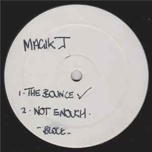 Magik J. - The Bounce EP FLAC