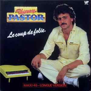 Thierry Pastor - Le Coup De Folie FLAC