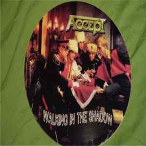 Accept - Walking In The shadow FLAC