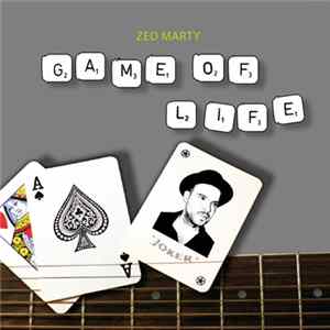 Zed Marty - Game of Life FLAC