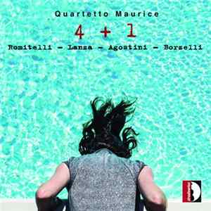 Quartetto Maurice - Romitelli, Lanza, Agostini, Borzelli - 4 + 1 FLAC