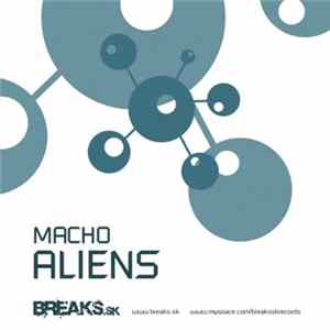 Macho - Aliens FLAC
