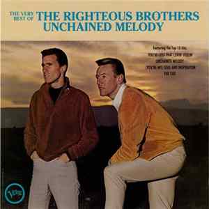 The Righteous Brothers - The Very Best Of The Righteous Brothers - Unchained Melody FLAC