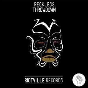 Reckless - Throwdown FLAC