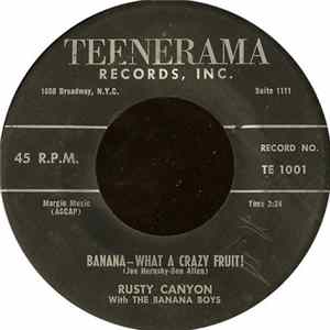 Rusty Canyon With The Banana Boys - Banana - What A Crazy Fruit! / The Storyman FLAC