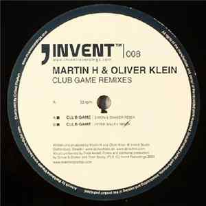 Martin H & Oliver Klein - Club Game (Remixes) FLAC