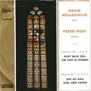 David Hollestelle / Peter Post - Rust Mijn Ziel, Uw God Is Koning FLAC