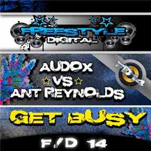 Audox Vs Ant Reynolds - Get Busy FLAC