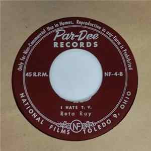 Reta Ray - I Hate T.V. / Woman On The Couch FLAC