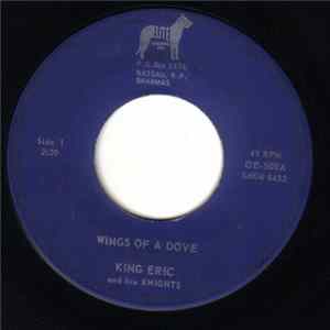King Eric And His Knights - Wings Of A Dove FLAC