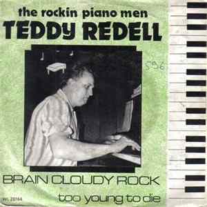 Teddy Redell - Brain Cloudy Rock / Too Young To Die FLAC