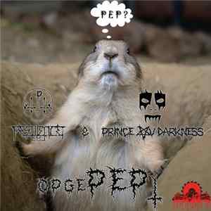 Pestilence & Prince Ov Darkness - OpgePEPt FLAC