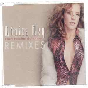 Monica Mey - Una Noche De Amor (Remixes) FLAC