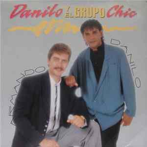 Danilo Y El Grupo Chic - Danilo Y El Grupo Chic FLAC