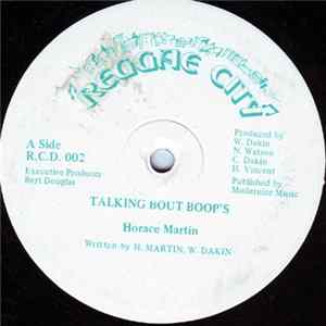 Horace Martin - Talking Bout Boop's / Man Fi Use FLAC