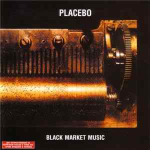 Placebo - Black Market Music FLAC
