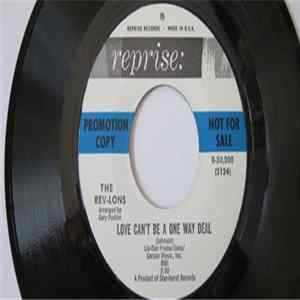 The Rev-Lons - Love Can't Be A One Way Deal / I Can't Forget About You FLAC