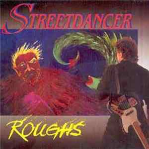 Streetdancer - Roughs FLAC