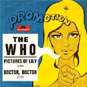 The Who - Picture Of Lily / Doctor, Doctor FLAC