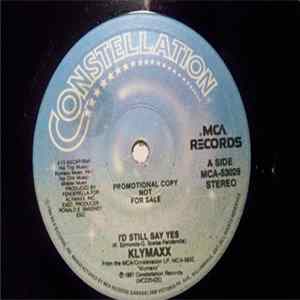 Klymaxx - I'd Still Say Yes / Ask Me No Questions FLAC