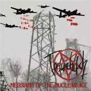 Torturebitch - Messiahs Of The Nuclear Age FLAC