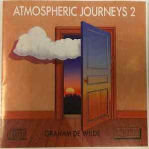 Graham De Wilde - Atmospheric Journeys 2 FLAC