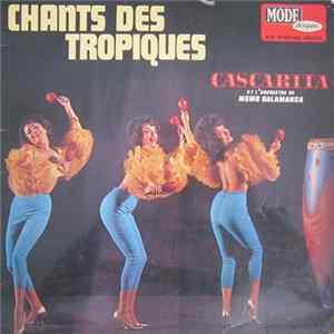 Cascarita Et L' Orchestre De Memo Salamanca - Chants Des Tropiques FLAC