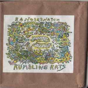 Bandersnatch - Rumbling Rats FLAC