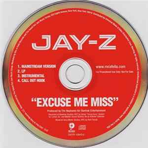 Jay-Z - Excuse Me Miss FLAC