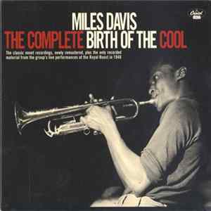 Miles Davis - The Complete Birth Of The Cool FLAC