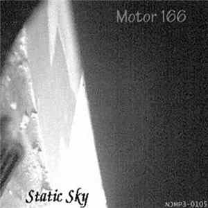 Motor 166 - Static Sky FLAC
