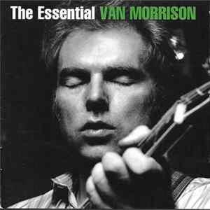 Van Morrison - The Essential Van Morrison FLAC
