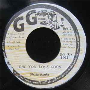 Shaka Ranks - Gal You Look Good FLAC