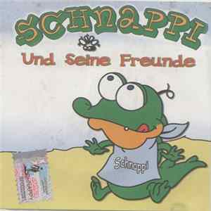 Schnappi - Schnappi Und Seine Freunde FLAC