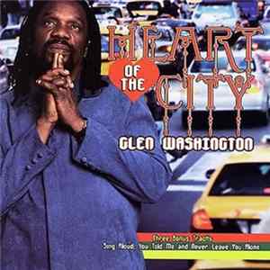 Glen Washington - Heart Of The City FLAC