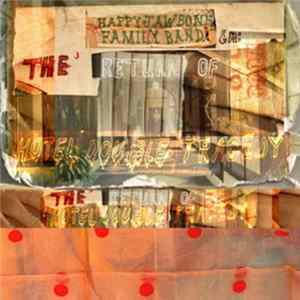 Happy Jawbone Family Band - The Return Of Hotel Double Tragedy FLAC