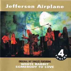 Jefferson Airplane - White Rabbit / Somebody To Love FLAC
