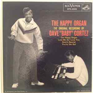Dave "Baby" Cortez - The Happy Organ FLAC