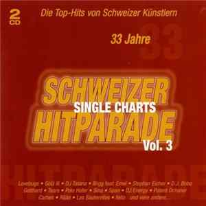 Various - 33 Jahre Schweizer Hitparade · Single Charts · Vol. 3 FLAC