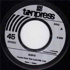 Babys - I Love How You Love Me FLAC