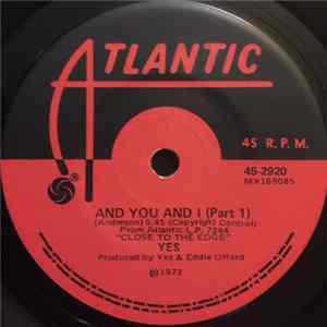 Yes - And You And I (Part I & II) FLAC